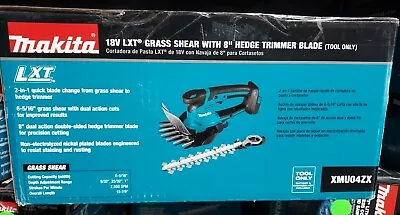 MAKITA (XMU04ZX) 18V Grass Shear With 8  Hedge Trimmer Blade **Open-Box** • $102.99