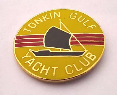 VIETNAM TONKIN GULF YACHT CLUB (7/8 ) US NAVY Military Hat Pin 14129 HO • $9.88