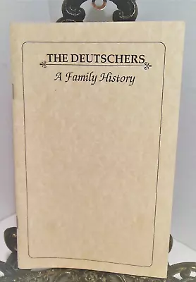 Christopher Deutscher Family History 1865 1995 Genealogy Michigan City Indiana  • $31.50