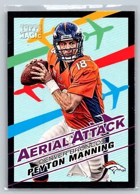 2013 Topps Magic #AA-PM Peyton Manning Aerial Attack • $1.75