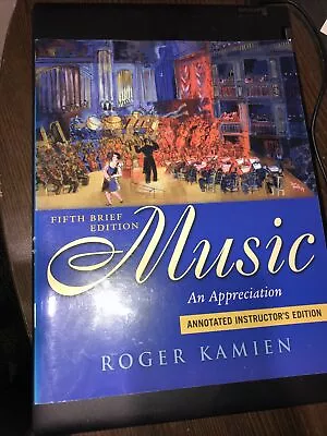 Music: An Appreciation Brief Edition I. E. • $12.75