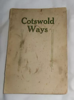 £8.99 • Buy COTSWOLD WAYS:GREAT WESTERN RAILWAY BOOKLET:GWR FOLD-OUT MAP OK C.1920s