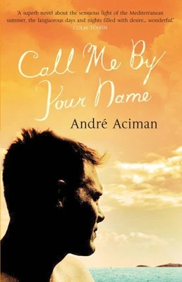 $65.03 • Buy Call Me By Your Name, Aciman, Andre