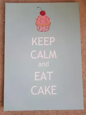 Keep Calm And Eat Cake Canvas • £5