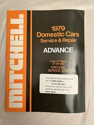 Mitchell 1979 Domestic Cars Service & Repair Manual-excellent Condition! • $21