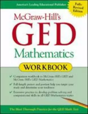 McGraw-Hill's GED Mathematics Workbook - Paperback 9780071407076 Jerry Howett • $6.16