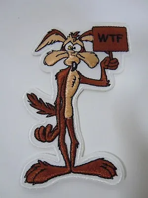 £6.87 • Buy WILE E. COYOTE   WTF   Embroidered Iron-On Patch - 3.5   NEW