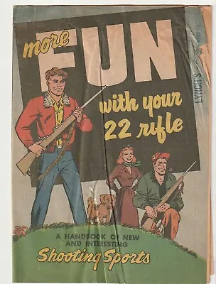 1950s More Fun With Your 22 Rifle Handbook Comic Interesting Shooting Sports • $10