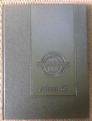 1968 Blue Mountain Academy High School Yearbook The Echoes Hamburg Pa • $49.99