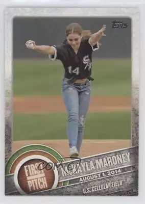 2015 Topps First Pitch McKayla Maroney #FP-03 • $1.22