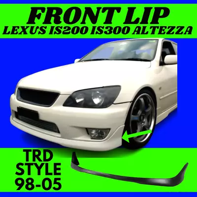 Front Bumper Lip FOR LEXUS IS200 IS300 Altezza (98-05) TRD STYLE ABS Plastic • $399