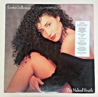 Leata Galloway (1988 Promo Vinyl LP Cleaned BFC 40763 1st Press) The Naked Truth • $8.38