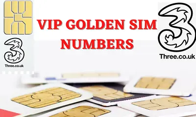 New Three Uk Sim Golden Rare Vip Business Easy Mobile Phone Number Sim Cards • £9.99