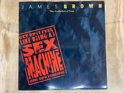 £8.60 • Buy James Brown - Get Up (I Feel Like Being A) Sex Machine (1991 EQ'd Version) (12 )