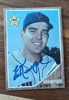 Ed Kranepool 1962 Topps Style Custom Card #7 Signed Autographed Rookie NY Mets • $12.99