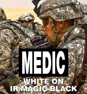 MEDIC WHITE ON MAGIC BLACK IR SolasX PATCH  2ND 3.5 X2  W/VELCRO® BRAND FASTENER • $5