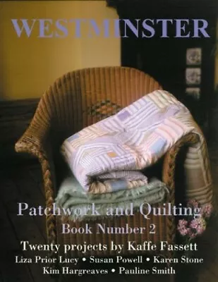 Rowan Patchwork And Quilting: 20 Projects By Kaffe Fassett ... By Etc. Paperback • $9.66