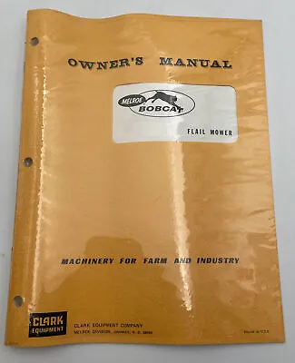 Bobcat Flail Mower Owners Manual Book Guide Clark Melroe New Still Sealed • $14.95