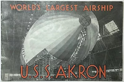 1931 World’s Largest Airship Uss Akron Ohio Illustrated Goodyear Zeppelin Rare • $149.99