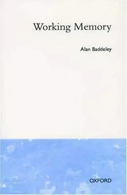 Working Memory (Oxford Psychology Series) Baddeley Alan Paperback Used - Good • $8.73