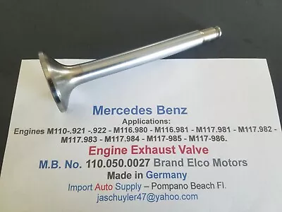 Mercedes Benz Exhaust Valve M110 M117 Eng. 280  - 300SEL - 350SL - 4.5 V8 • $22