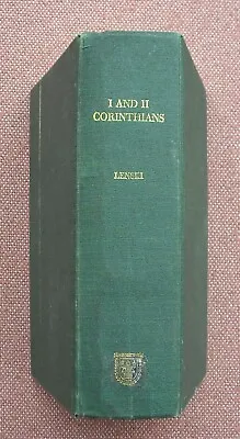 Interpretation Of I & Ii Corinthians ~ R C H Lenski ~ Hardback ~ 1963  • $29.95