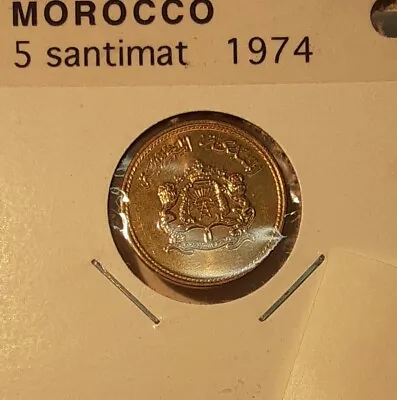 1974 Morocco 5 Santimat Copper-Aluminum Coin - Crowned Arms (FAO)  BU • $3.25