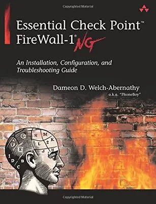 Essential Check Point FireWall-1 NG... Welch-Abernathy • £4.99