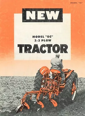 J.I. CASE Model SC 2 3 Plow Tractor Sales Brochure Case Eagle Hitch PTO • $25