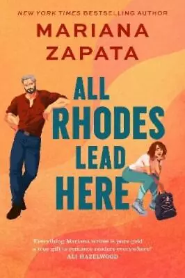 Mariana Zapata All Rhodes Lead Here (Paperback) • $30.79