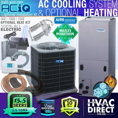 2.5 Ton 15.5 SEER2 ACiQ Ducted Central AC Air Conditioning Split System BYO Kit • $2512.75