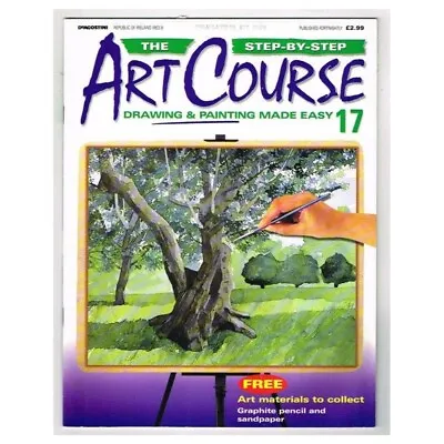 The Step-By-Step Art Course Magazine No.17 Mbox24 Drawing & Painting Made Easy • $4.91