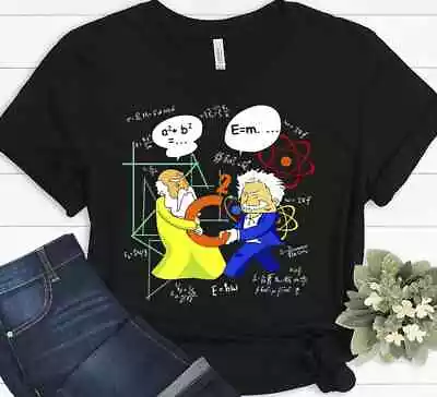 Pythagoras And Albert Einstein Math Teacher Funny Gift T-shirt • $26.99