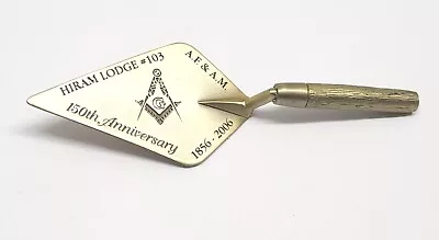 Vintage Masonic Trowel Letter Opener Hiram Lodge #103 150th Anniversary 2006 • $10