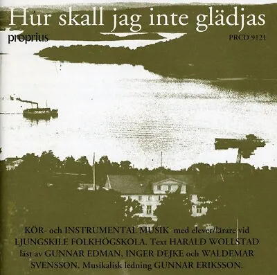 Ljungski - Hur Skall Jag Inte Gladja [New CD] • $20.01