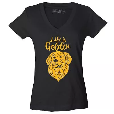 $14.99 • Buy Life Is Golden Women's V-Neck T-shirt Golden Retriever Dad Mom Stay Golden Tee