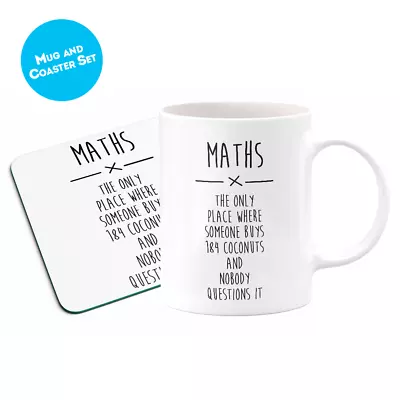 Nobody Questions Maths 1 Mug Funny Maths Teacher Gift Exams Christmas • £9.99