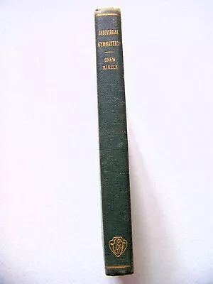 1949 Edition INDIVIDUAL GYMNASTICS: A HANDBOOK By LILLIAN C. DREW Illustrated • $12.99