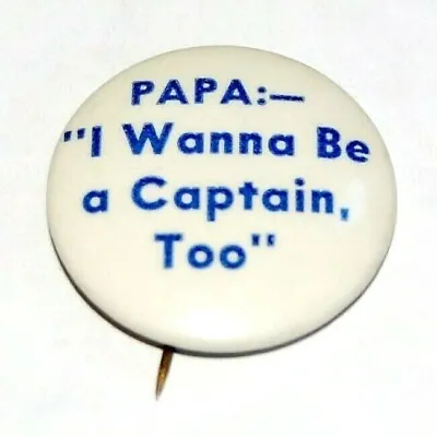 1940 Anti FDR Franklin Roosevelt PAPA CAPTAIN Wendell Willkie Pin Pinback Button • $53.96