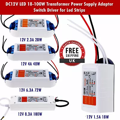 AC 240V- DC 12V LED Driver Transformer 18W 28W 48W 72W 100W Power Supply Adapter • £6.47