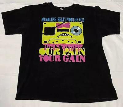 Mindless Self Indulgence Shirt Our Pain Your Gain Black All Size T-Shirt P762 • $16.89