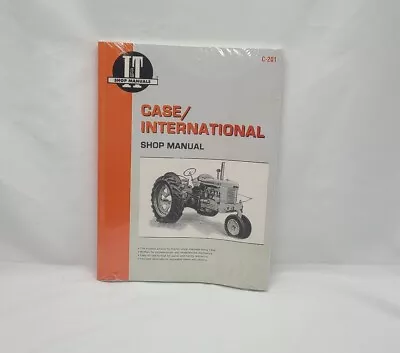 I & T Case International Shop Manual C-201 New • $41.99