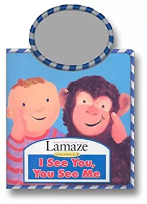 I See You You See Me: A Touch-And-Feel With Mirror Stephanie St. • $4.50