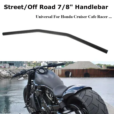 7/8  Motorcycle Drag Bar Handlebar For Harley Yamaha Honda Suzuki Universal • $26.90