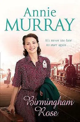 Birmingham Rose By Annie Murray Paperback New Book (b Format) • £6.99