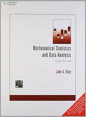 New: Mathematical Statistics And Data Analysis By John A. Rice 3rd INTL ED • $28.11