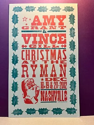 Amy Grant Vince Gill Xmas At The Ryman 2012 HATCH SHOW PRiNt POsTER • $199.99