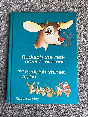 Vintage 1954 Rudolph The Red-Nosed Reindeer And Rudolph Shines Again Hard Cover • $45
