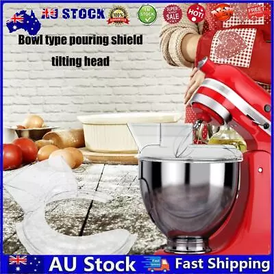 AU Replacement For Kitchen Aid Mixer KN1PS KSM500PS KSM45 Bowl Pouring Shield Ti • $17.12