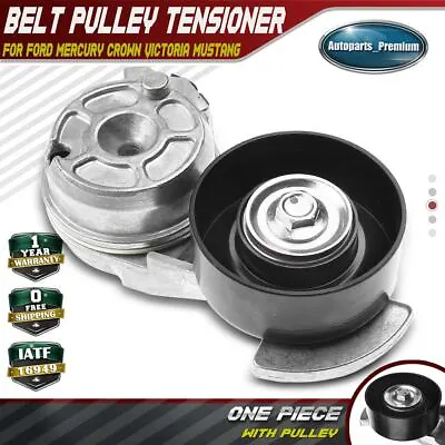 Belt Tensioner For Ford Lincoln Mercury Crown Victoria Mustang Town Car V8 4.6L • $24.99